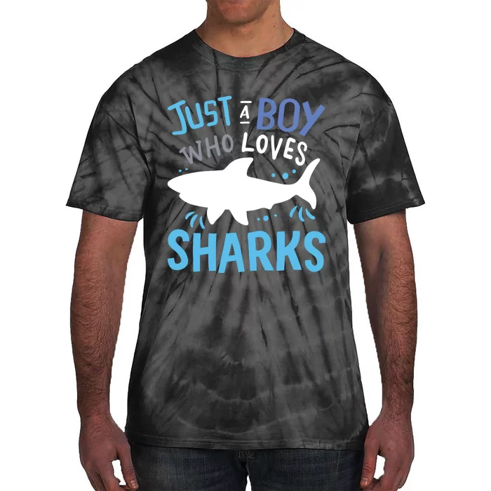 Shark Just A Who Loves Sharks Gift Tie-Dye T-Shirt