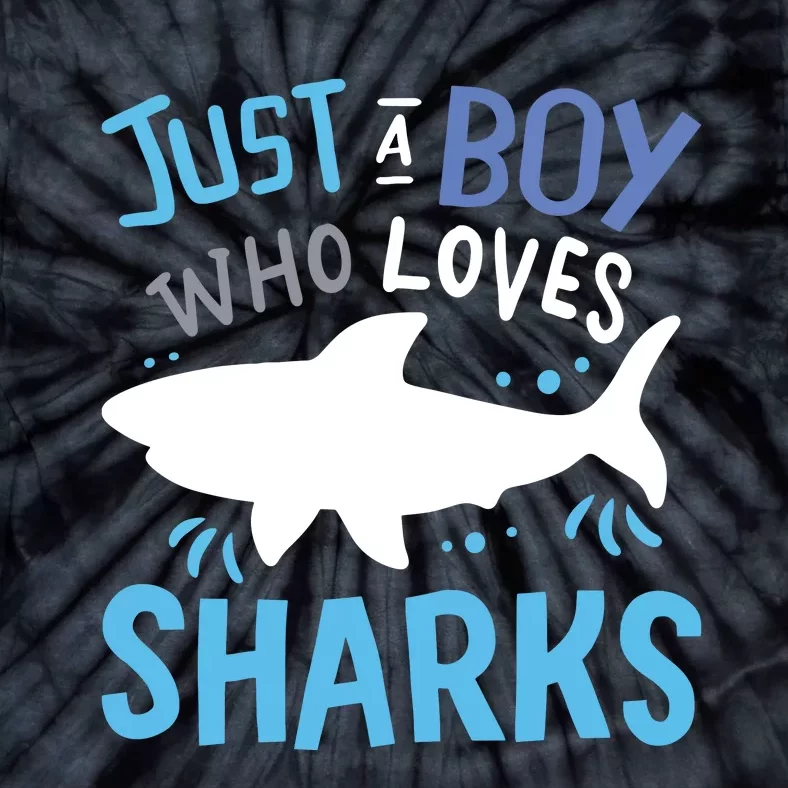 Shark Just A Who Loves Sharks Gift Tie-Dye T-Shirt