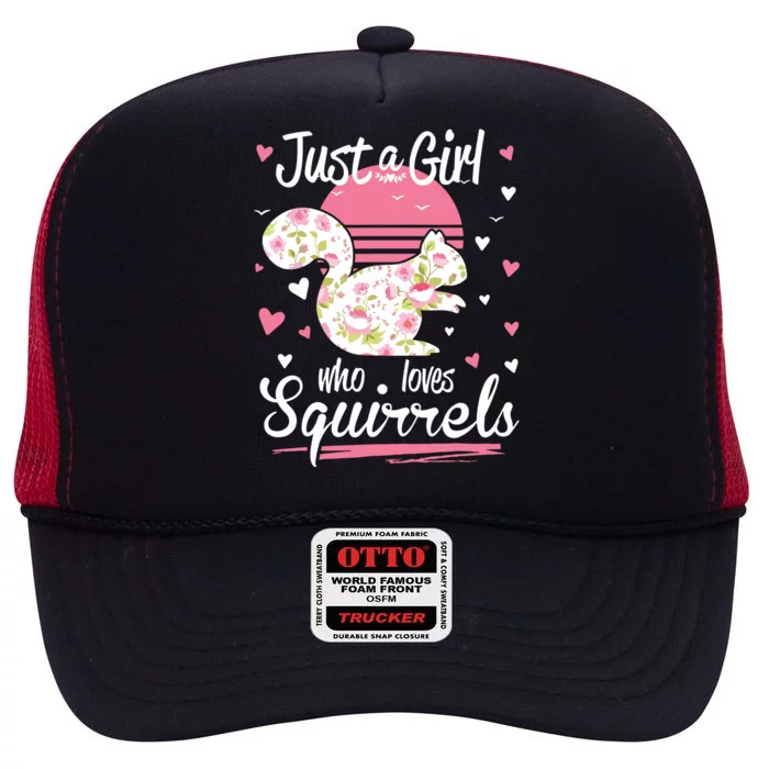 Squirrel Just A Who Loves Squirrels High Crown Mesh Trucker Hat