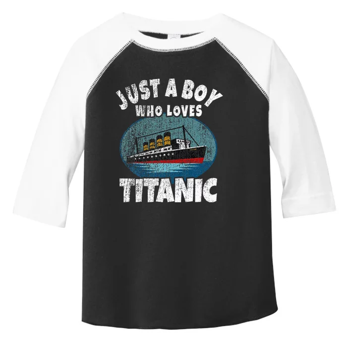 Ship Just A Boy Who Loves Titanic Boat Titanic Toddler Fine Jersey T-Shirt