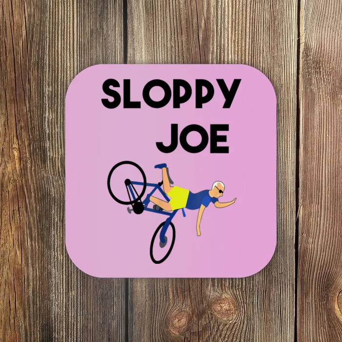 Sloppy Joe Bicycle Funny Sarcastic Coaster