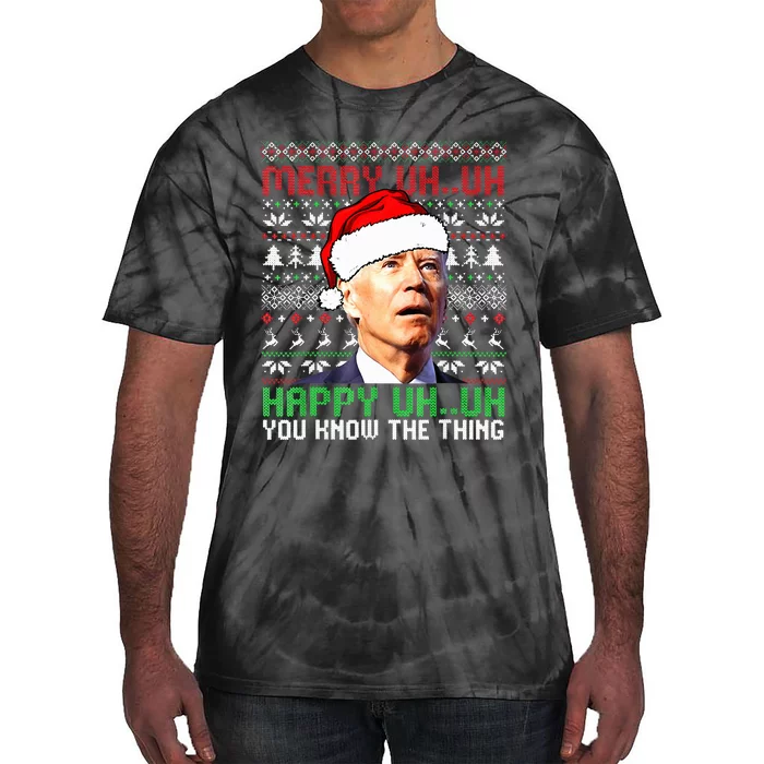 Santa Joe Biden Merry Uh Uh Christmas Ugly Sweater Tie-Dye T-Shirt