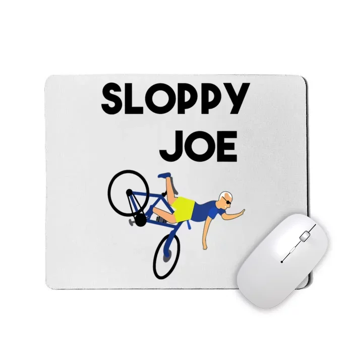 Sloppy Joe Bicycle Funny Sarcastic Mousepad