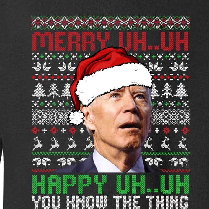 Santa Joe Biden Merry Uh Uh Christmas Ugly Sweater Sweatshirt Toddler Sweatshirt