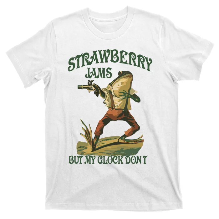 Strawberry Jams But My G.L.O.C.K Dont T-Shirt