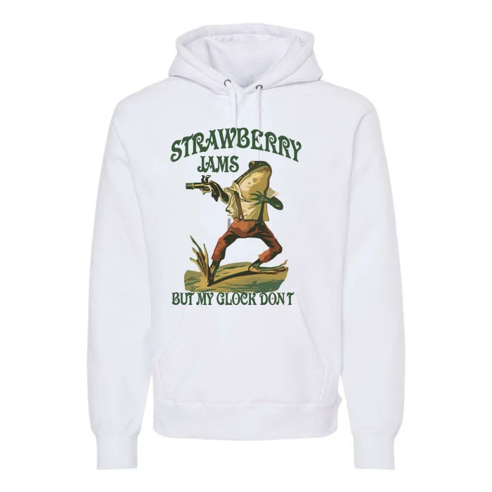 Strawberry Jams But My G.L.O.C.K Dont Premium Hoodie