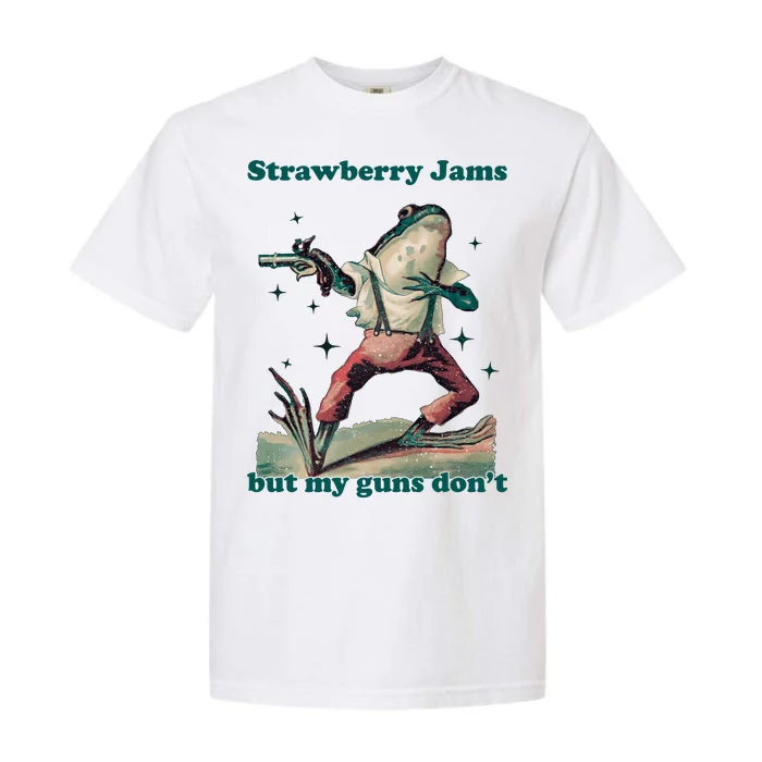 Strawberry Jams But My Guns Dont Funny Frog Garment-Dyed Heavyweight T-Shirt