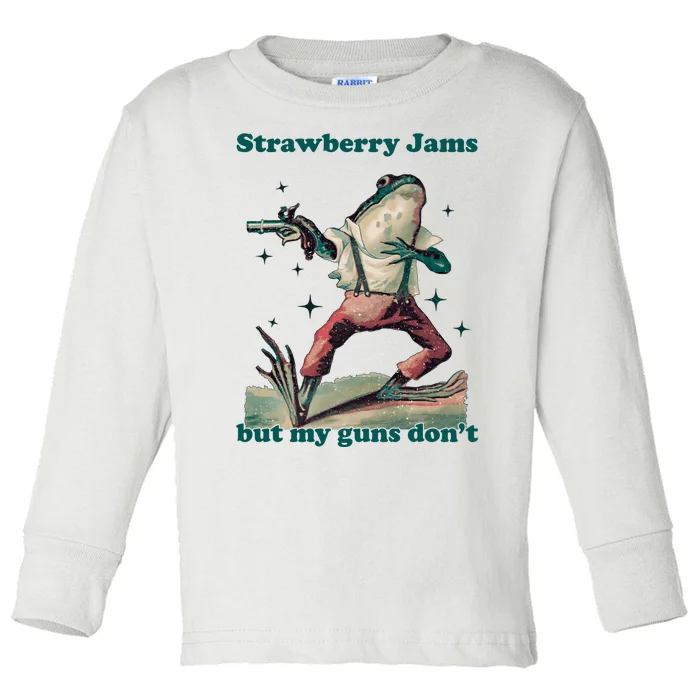 Strawberry Jams But My Guns Dont Funny Frog Toddler Long Sleeve Shirt