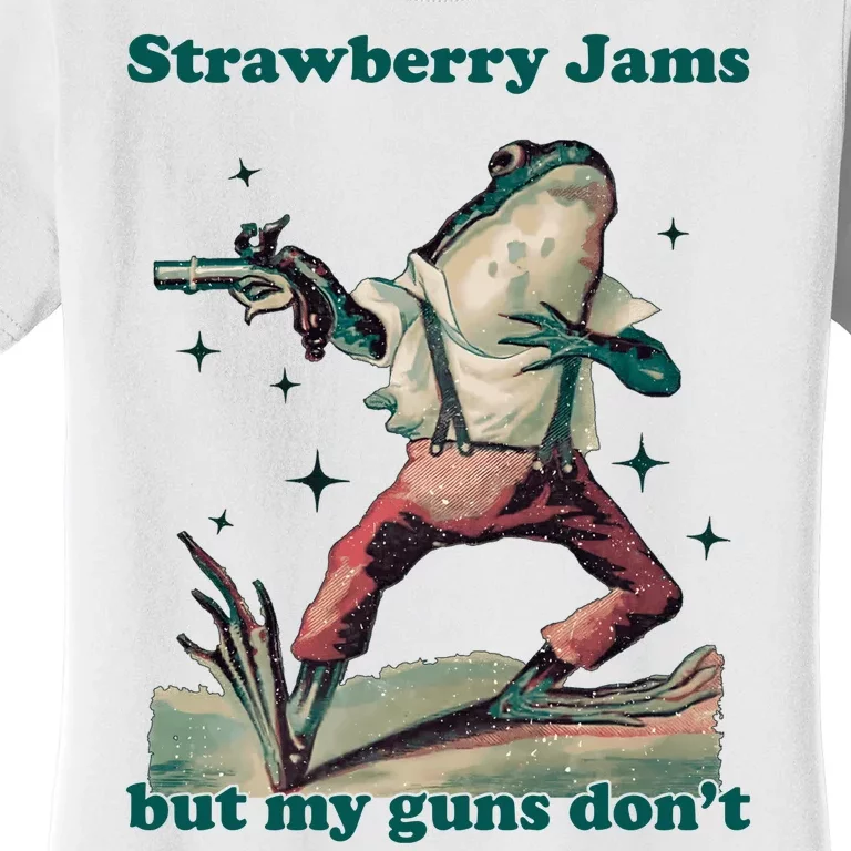 Strawberry Jams But My Guns Dont Funny Frog Women's T-Shirt