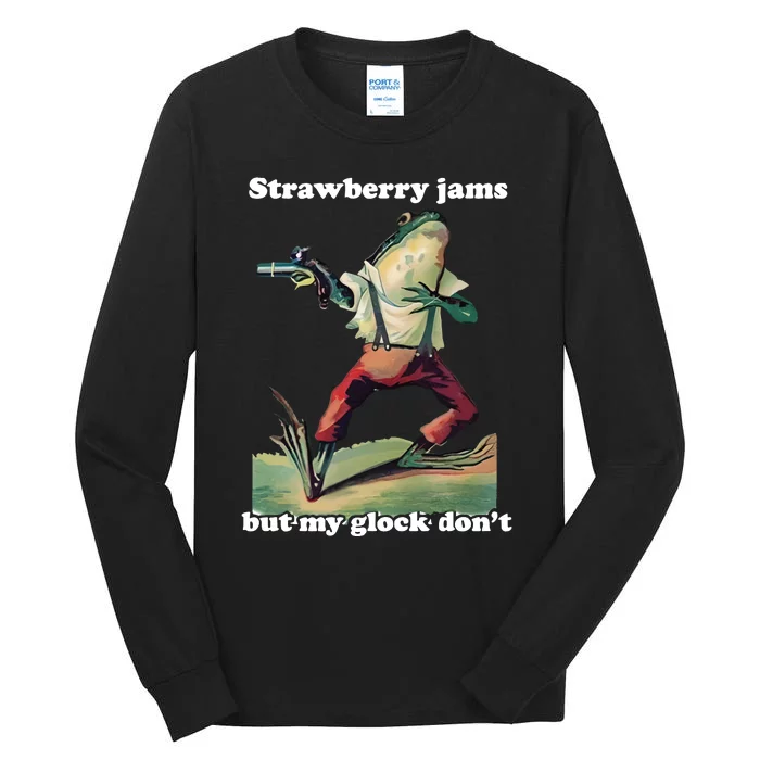 Strawberry Jams But My Don’T Tall Long Sleeve T-Shirt