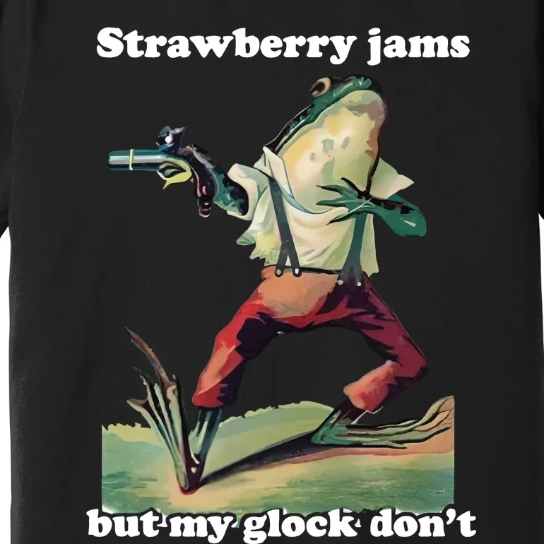 Strawberry Jams But My Don’T Premium T-Shirt