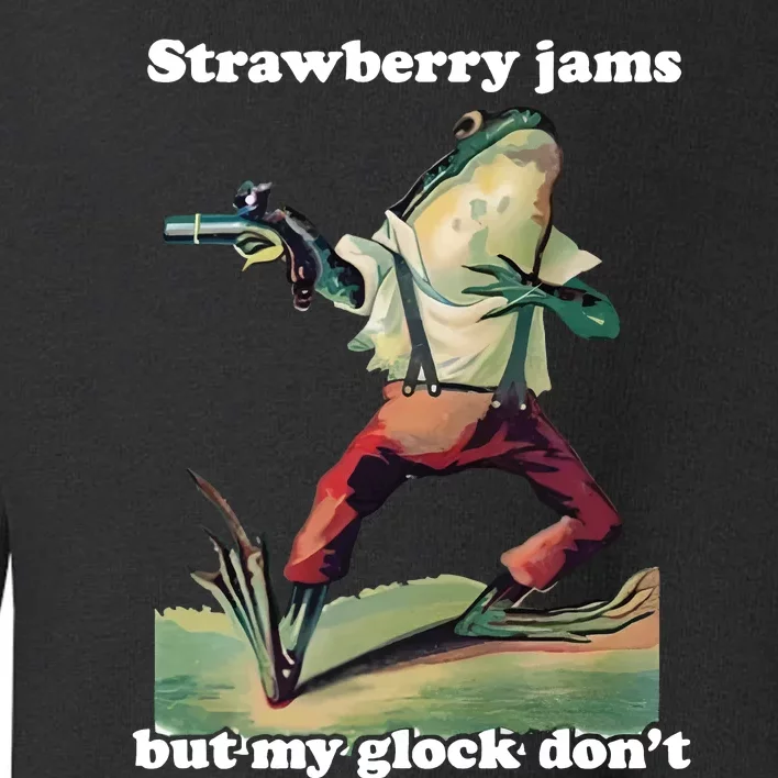 Strawberry Jams But My Don’T Toddler Sweatshirt