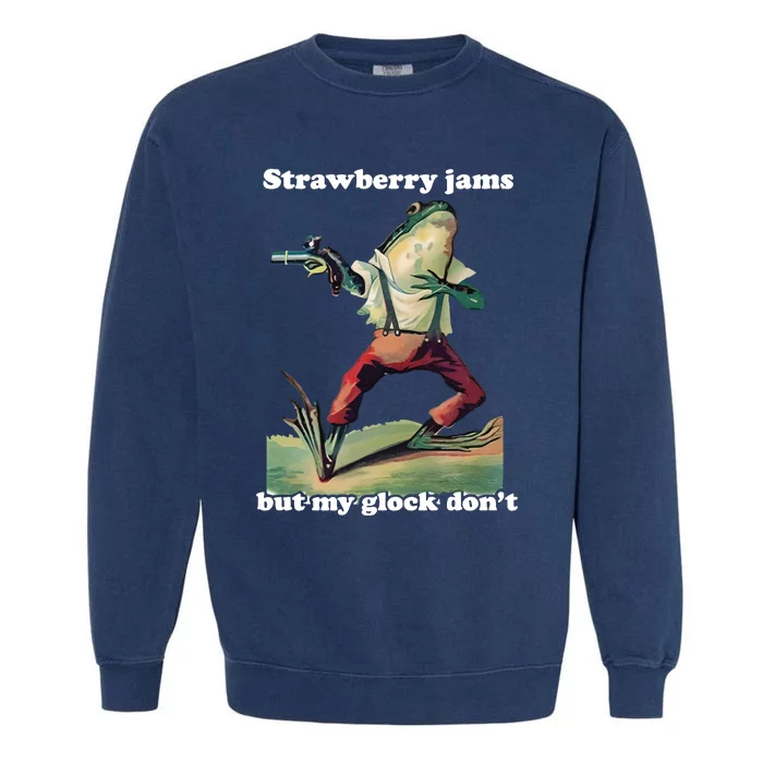 Strawberry Jams But My Don’T Garment-Dyed Sweatshirt