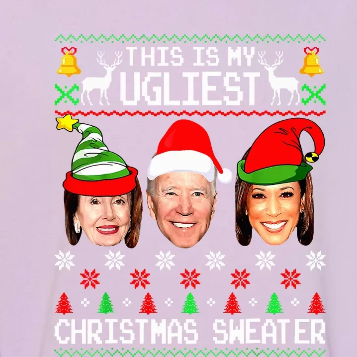 Santa Joe Biden This Is My Ugliest Christmas Sweater Ugly Garment-Dyed Sweatshirt