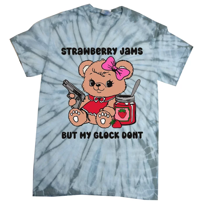 Strawberry Jams But My Gun Dont Funny Meme Tie-Dye T-Shirt