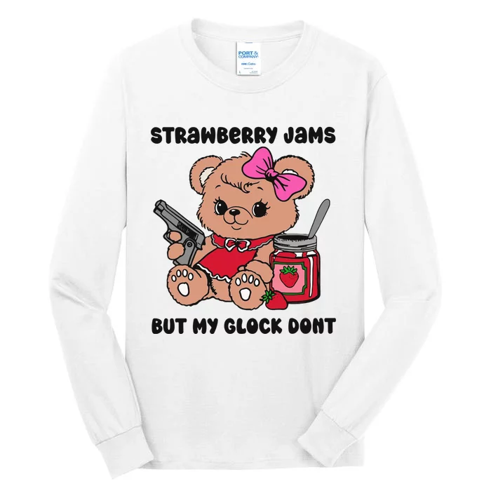 Strawberry Jams But My Gun Dont Funny Meme Tall Long Sleeve T-Shirt