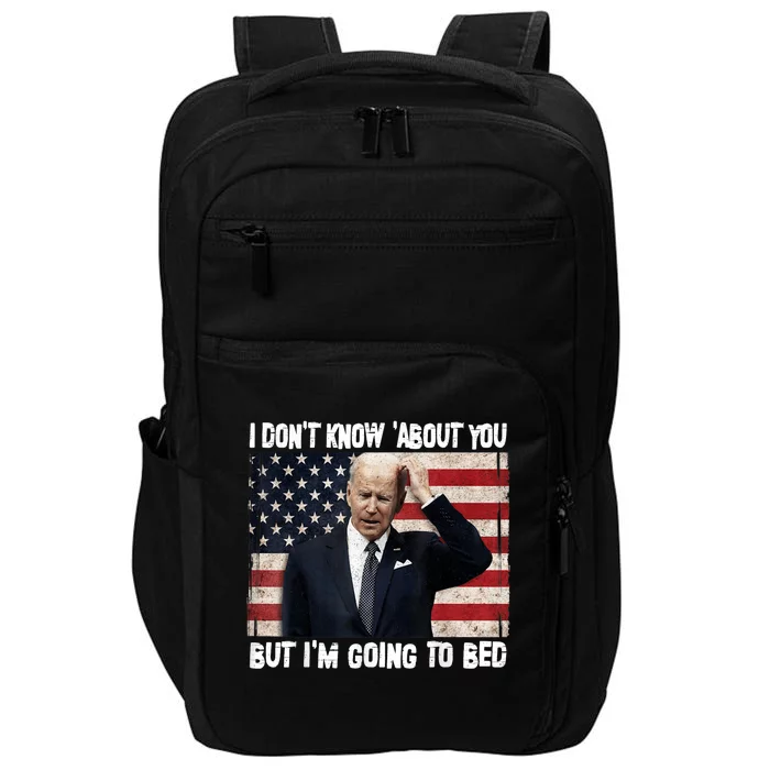 Sleepy Joe Biden Im Going To Bed Politicla Funny Quote Impact Tech Backpack