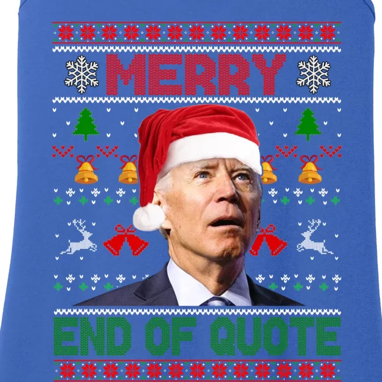 Santa Joe Biden Merry End Of Quote Christmas Ugly Sweater Gift Ladies Essential Tank