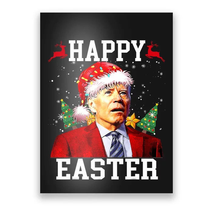 Santa Joe Biden Happy Easter Ugly Christmas Poster