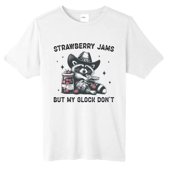 Strawberry Jams But My G.L.O.C.K Dont ChromaSoft Performance T-Shirt