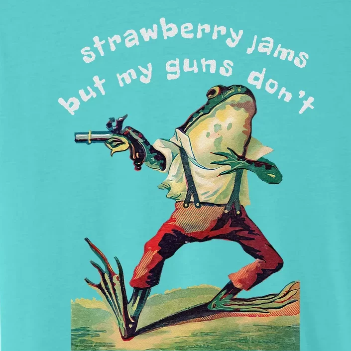 Strawberry Jams But My Gun DonT Funny Saying ChromaSoft Performance T-Shirt