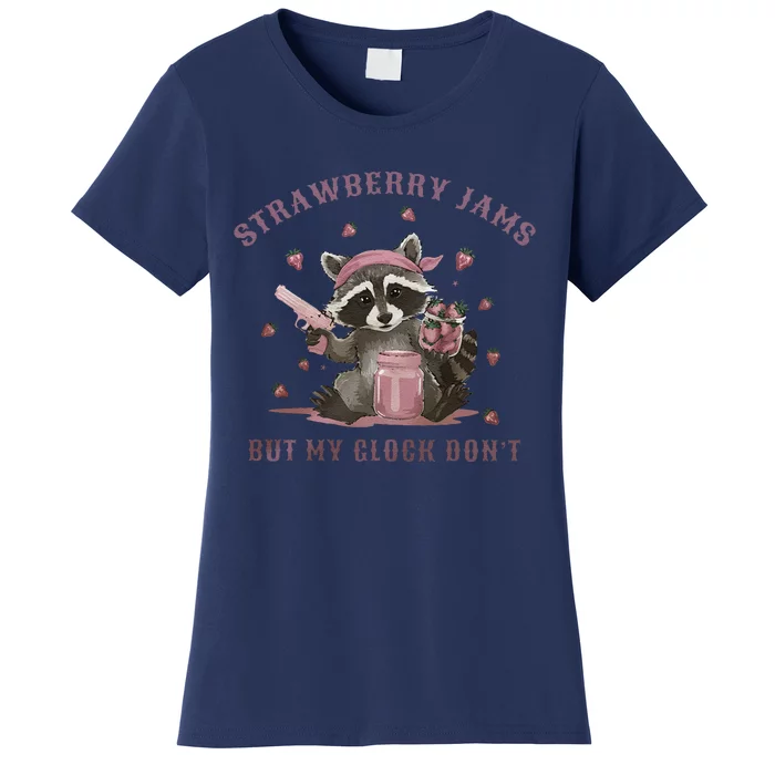 Strawberry Jams But My Dont Funny Raccoon Women's T-Shirt