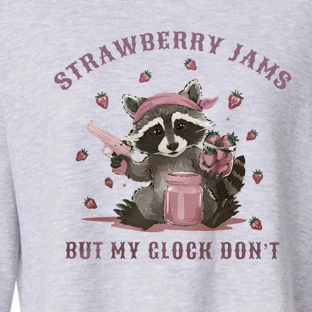 Strawberry Jams But My Dont Funny Raccoon Cropped Pullover Crew