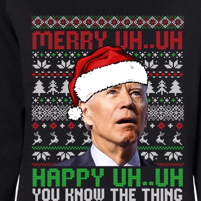 Santa Joe Biden Merry Uh Uh Christmas Ugly Sweater Gift Womens California Wash Sweatshirt