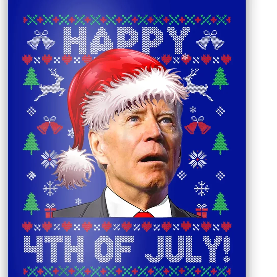 Santa Joe Biden Happy 4th Of July Ugly Christmas Meaningful Gift Poster