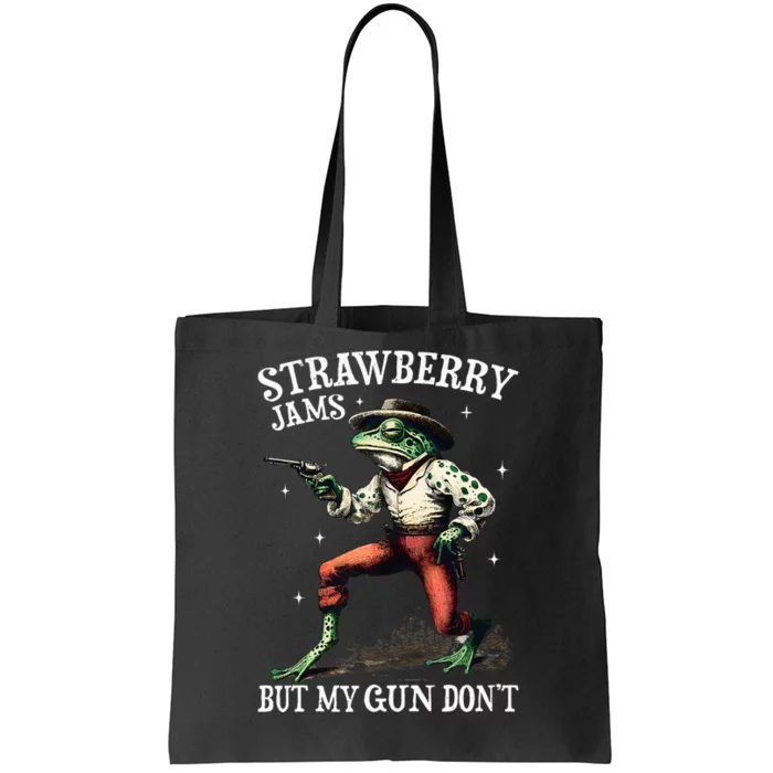 Strawberry Jams But My Gun DonT Tote Bag