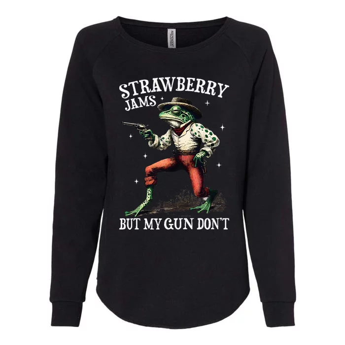 Strawberry Jams But My Gun DonT Womens California Wash Sweatshirt