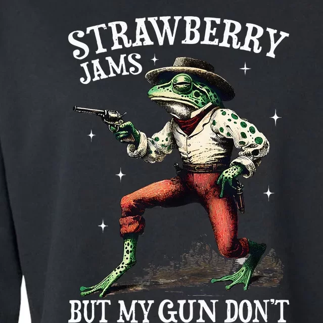 Strawberry Jams But My Gun DonT Cropped Pullover Crew