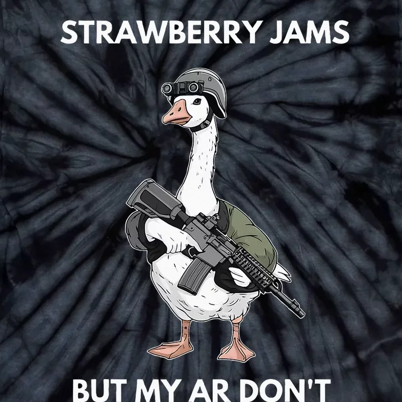 Strawberry Jams But My Ar DonT Silly Goose Tie-Dye T-Shirt