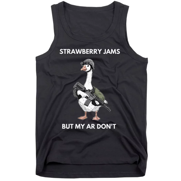 Strawberry Jams But My Ar DonT Silly Goose Tank Top