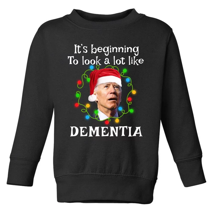 Santa Joe Biden It’s Beginning To Look A Lot Like Dementia Toddler Sweatshirt