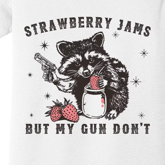 Strawberry Jams But My Gun Dont Raccoon Feral Silly Unhinged Baby Bodysuit