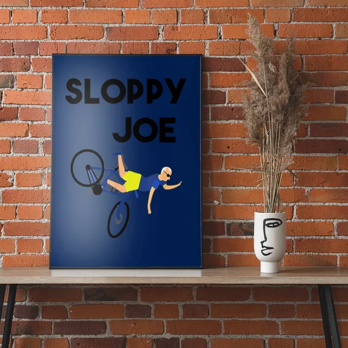 Sloppy Joe Bicycle Funny Sarcastic Poster