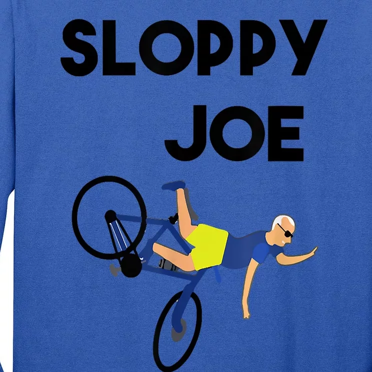 Sloppy Joe Bicycle Funny Sarcastic Tall Long Sleeve T-Shirt