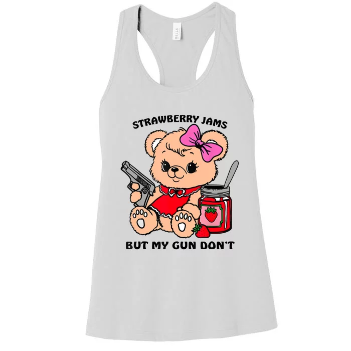 Strawberry Jams But My Gun DonT Funny Teddy Bear Meme Women's Racerback Tank