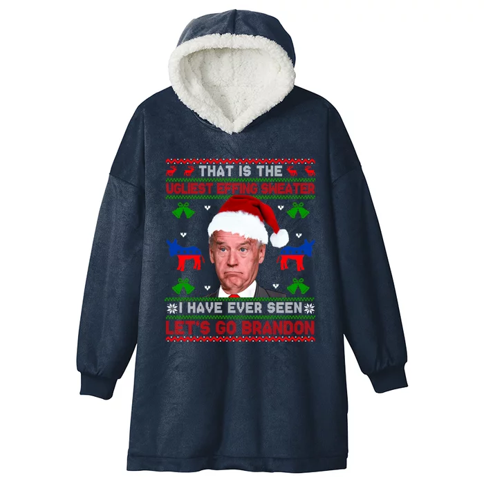 Santa Joe Biden That Is The Ugliest Effing Christmas Sweater Gift Hooded Wearable Blanket