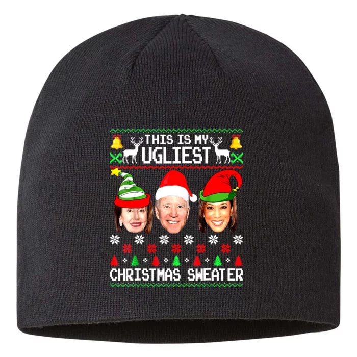 Santa Joe Biden This Is My Ugliest Christmas Sweater Ugly 8 1/2in Sustainable Knit Beanie