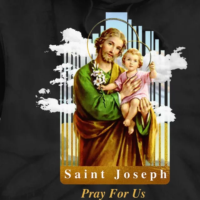 Saint Joseph Catholic Church St. Joseph With Infant Jesus Tie Dye Hoodie