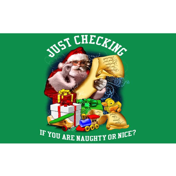 Santa Just Checking If You Are Naughty Or Nice Bumper Sticker