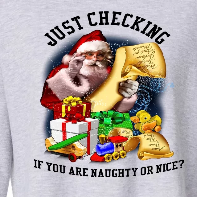 Santa Just Checking If You Are Naughty Or Nice Cropped Pullover Crew