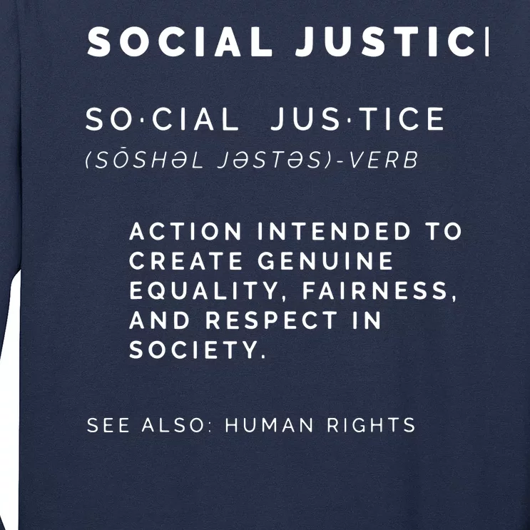 Social Justice Definition | SJW, Liberal, Civil Rights Long Sleeve Shirt