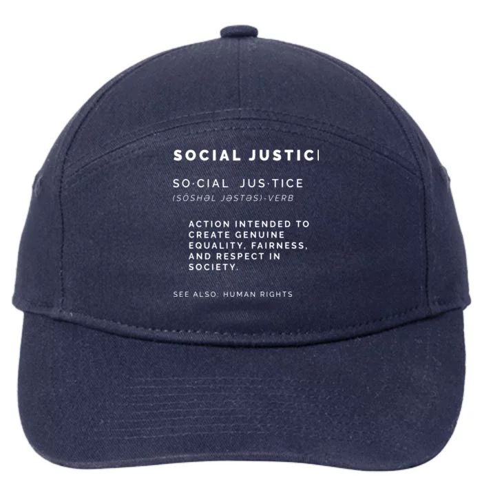 Social Justice Definition | SJW, Liberal, Civil Rights 7-Panel Snapback Hat