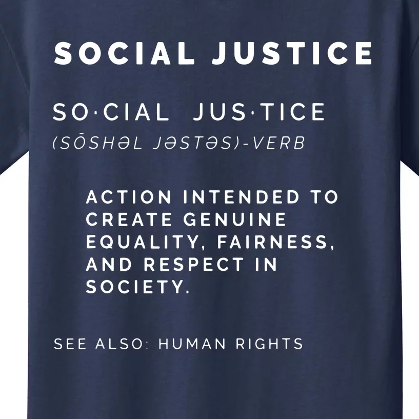 Social Justice Definition SJW, Liberal, Civil Rights Kids T-Shirt