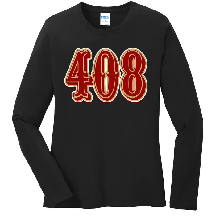 San Jose Dynasty S 408 Hella 408 Legacy Ladies Long Sleeve Shirt