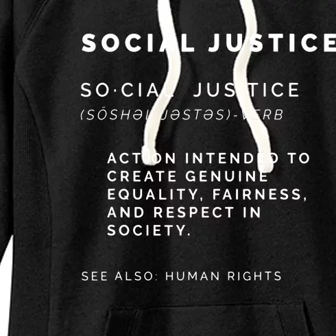 Social Justice Definition | SJW, Liberal, Civil Rights Women's Fleece Hoodie