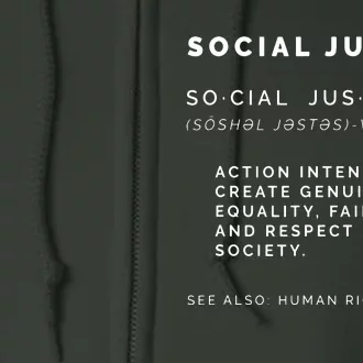 Social Justice Definition | SJW, Liberal, Civil Rights Full Zip Hoodie